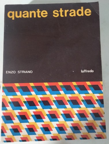 Libro quante strade - strade, enzo