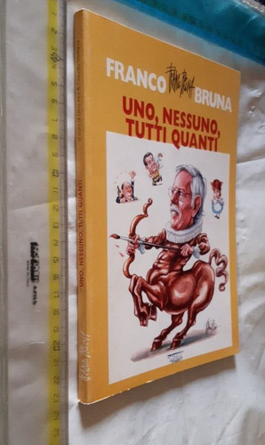 Franco bruna uno nessuno - bruna, uno,