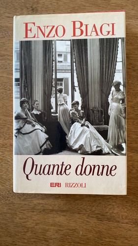 Quante donne enzo biagi - enzo,