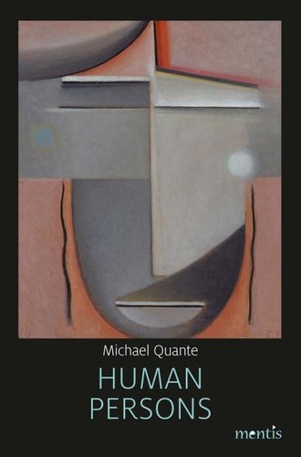 Human persons michael quante - persons,,